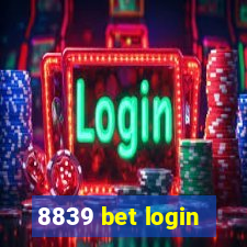 8839 bet login